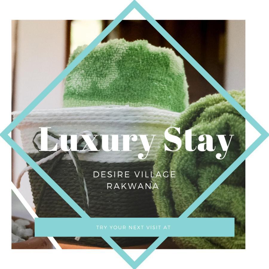Desire Village Rakwana Luaran gambar